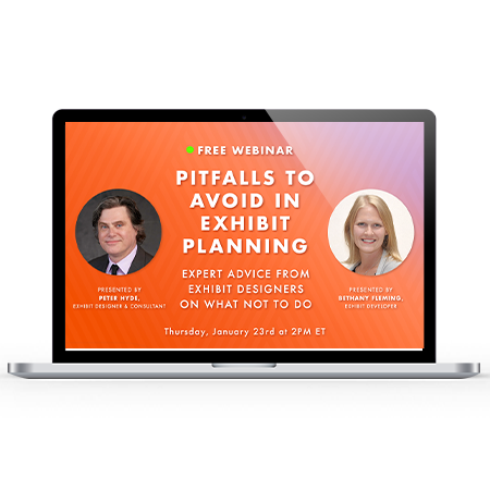 Pitfalls to Avoid in Exhibit Planning: Expert Advice From Exhibit Designers on What Not to Do